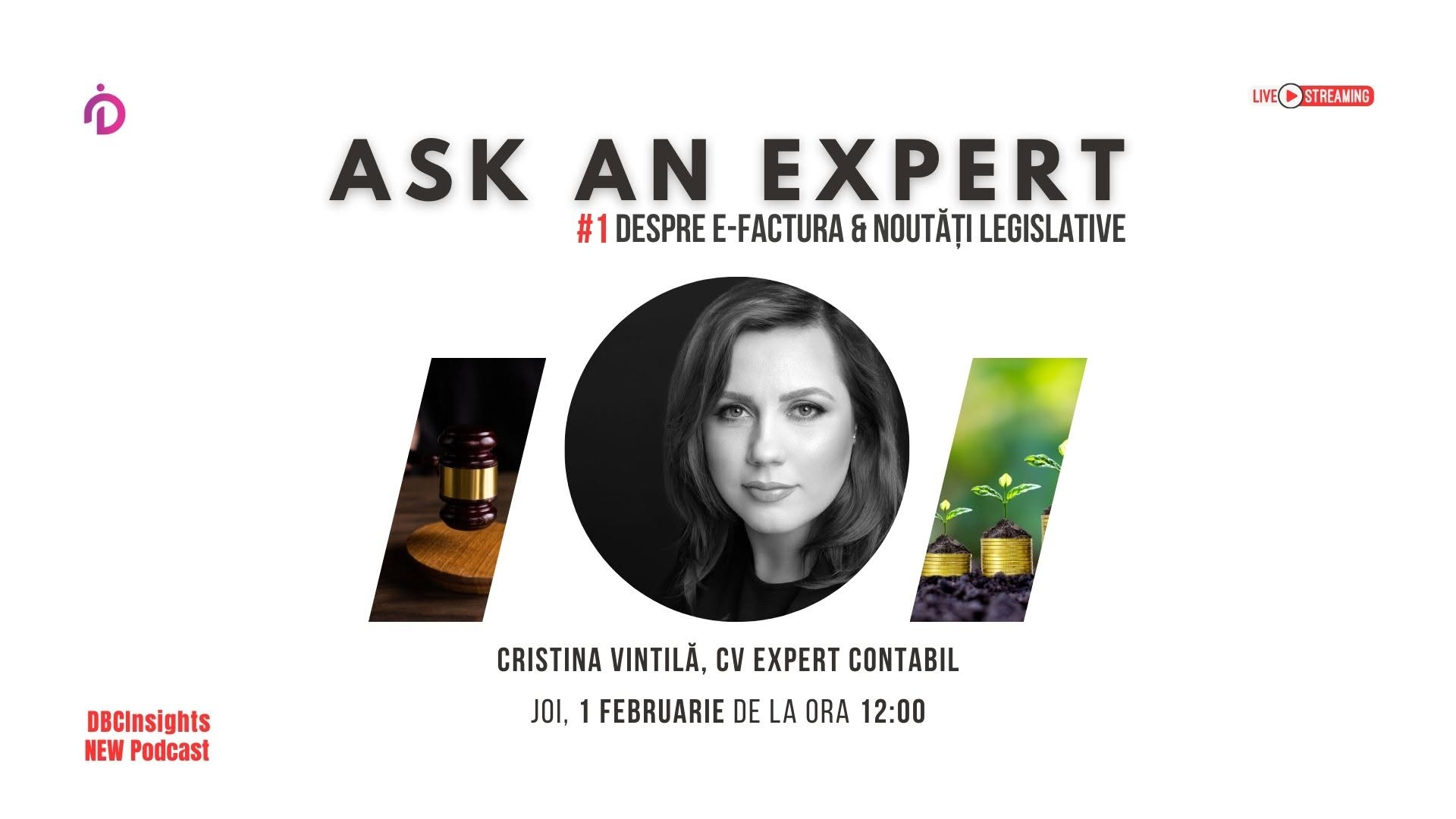 Ask an Expert alături de Cristina Vintilă, fondator CV - Expert Group