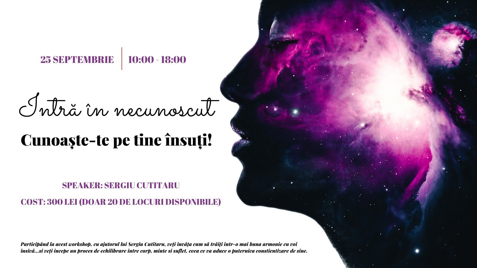 Incepe-ți călătoria în necunoscut! Cunoaște-te pe tine însuți!