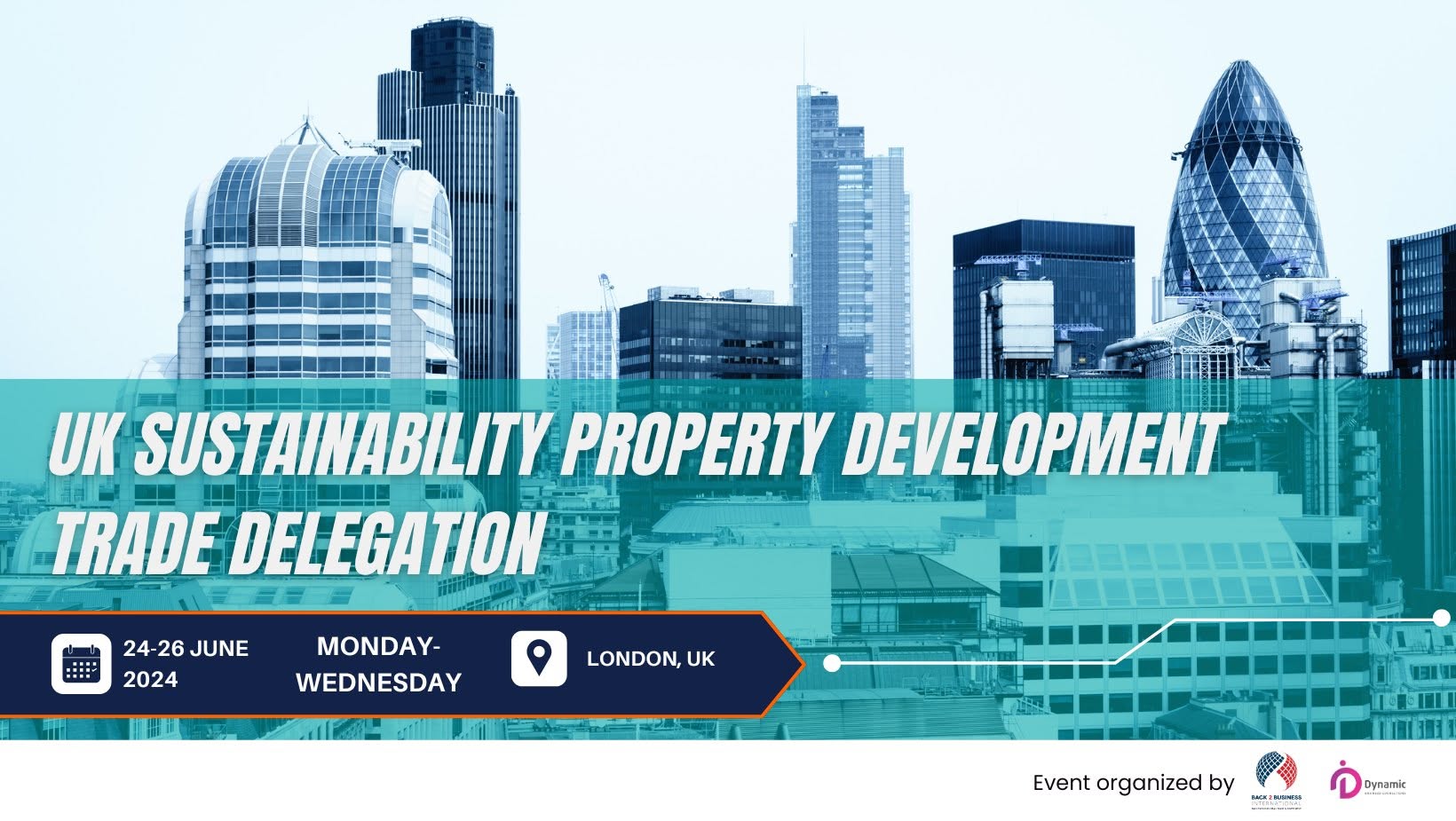 UK SUSTAINABILITY PROPERTY DEVELOPMENT TRADE DELEGATION