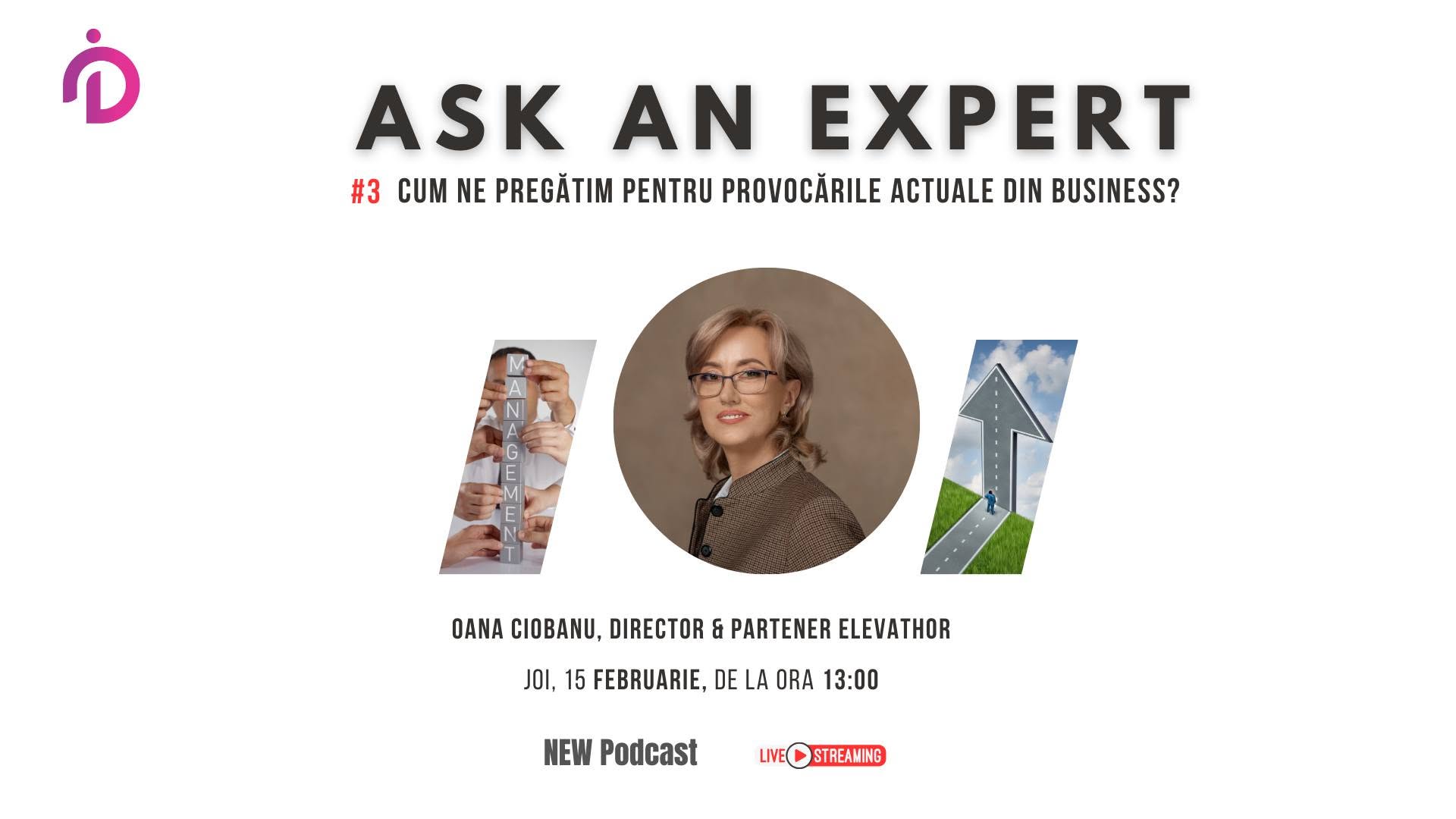 Ask an Expert alături de Oana Ciobanu - Director și Partener ELEVATHOR