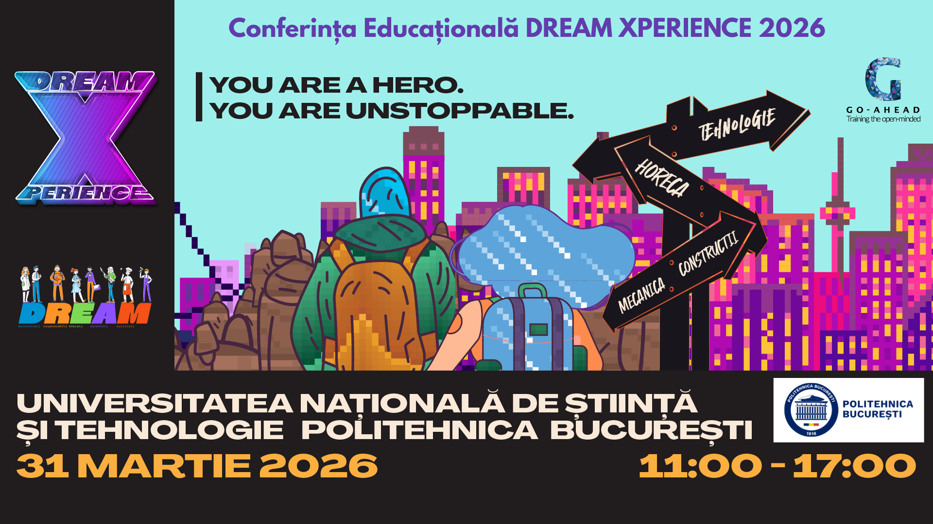 Elevii din învățământul profesional și tehnic devin SUPEREROI în cadrul DREAM XPERIENCE 2026